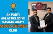 AK Parti’nin Ahlat Belediye Başkan Adayı Yavuz Gülmez Oldu